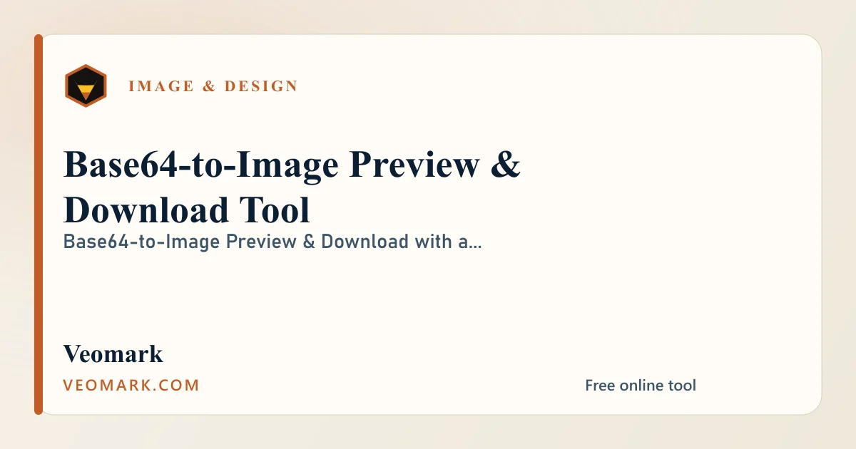 Base64-to-Image Preview & Download Tool visual