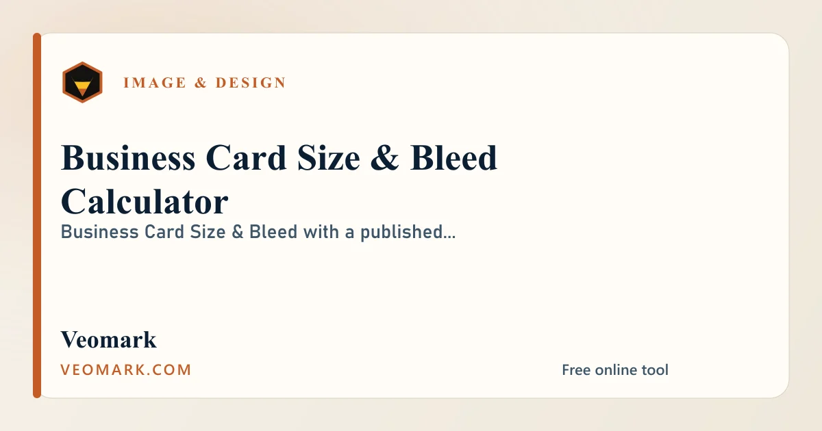 Business Card Size & Bleed Calculator visual