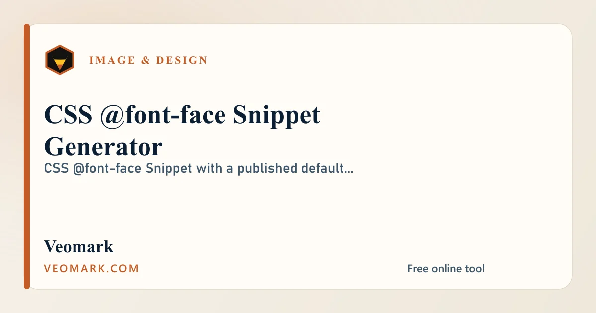 CSS @font-face Snippet Generator visual