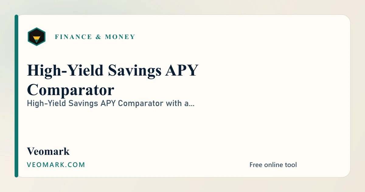 High-Yield Savings APY Comparator visual
