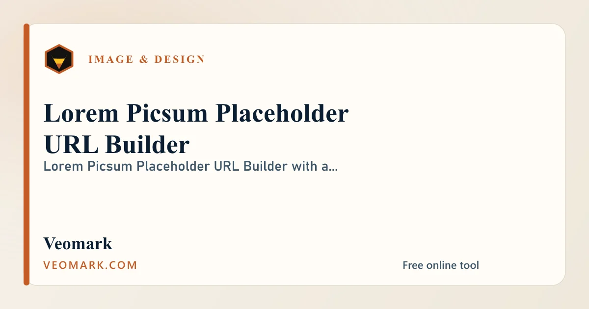 Lorem Picsum Placeholder URL Builder visual