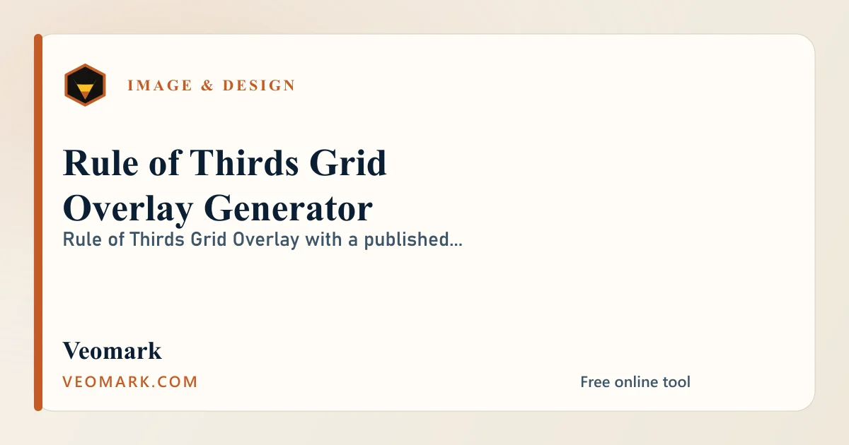 Rule of Thirds Grid Overlay Generator visual